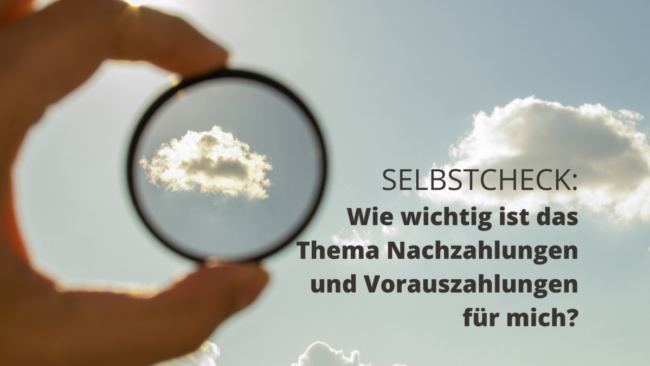 Selbstcheck Nachzahlung